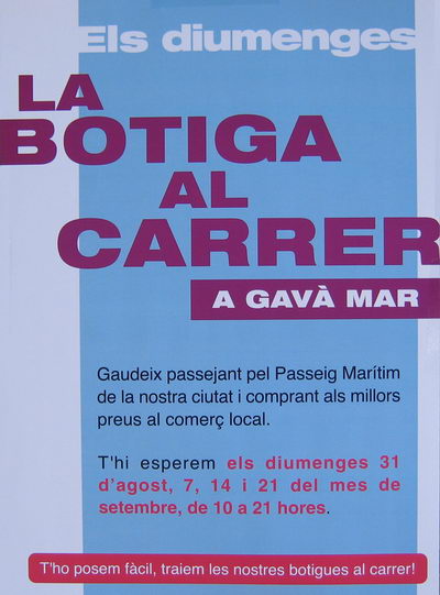 Cartell anunciant "La botiga al carrer a Gavà Mar"